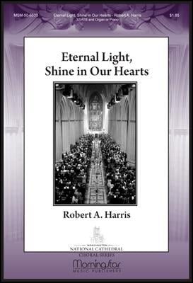 Eternal Light, Shine in Our Hearts